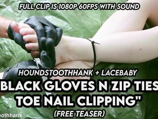 Ebony Gloves n Zip Ties Toe Nail Clipping