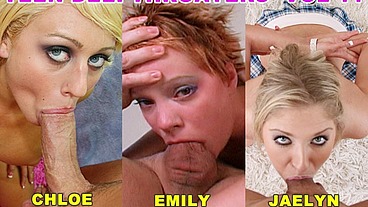 Teen Deepthroaters Volume 11 - 3 Amazing 18 & 19 YO Deepthroat Blowjobs - Featuring Chloe Chanel, Emily DaVinci, Jaelyn Fox