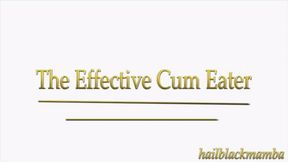 The Effective Cum Eater
