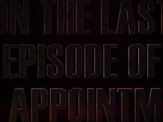 The Appointment Part III (Preview)