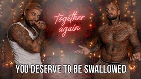 You deserve to be swallowed - Lalo Cortez