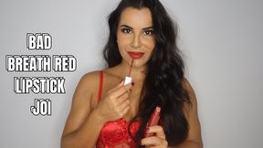 Red lips bad breath JOI - OnlyVanessa