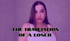 The humiliation of a loser