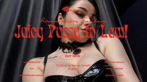 Fuck That Juicy Pussy In Law!