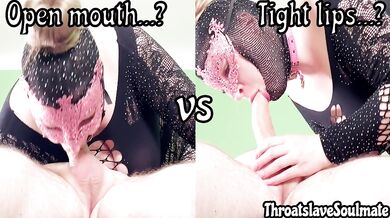 Deepthroat Training: Open Mouth vs Plump Lips Wrapped Tightly Around The Cock - What Do You Prefer?
