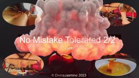 No Mistake Tolerated 2/2 (Soft)