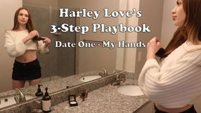 Harley Love's 3-Step Playbook - Date One