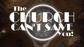 The Church Can't Save You - AVI