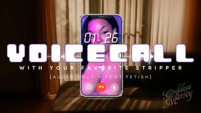 VOICE CALL With Your Favorite Stripper