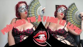 Prépares toi à faire le tapin