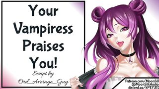 Your Vampiress Praises You