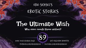 The Ultimate Wish (Erotic Audio for Women) [ESES89]
