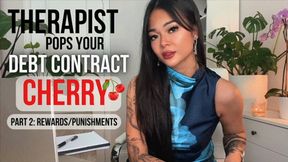 Psychiatrist Your Debt Contract Cherry - Part Two