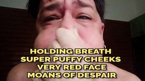 HOLDING BREATH - SUPER PUFFY CHEEKS - VERY RED FACE