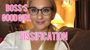 Boss's Good Girl: Sissification