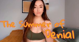 The Summer of Denial: A Challenge