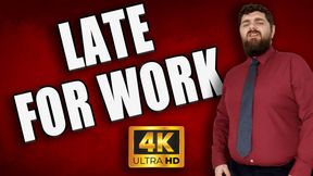 KingMarti: Late For Work - JOI with Cum Countdown 4k UHD