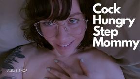 Cock Hungry Step Mommy