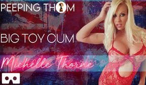 Michelle Thone - Big Toy Cum