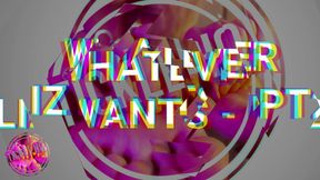 Whatever Liz Wants - Pt 2