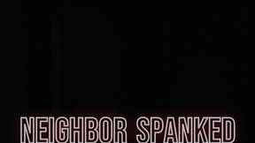 Mistress Magda - Neighbor Spanked HD