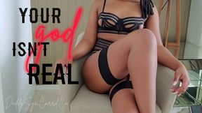 your god Isn't Real