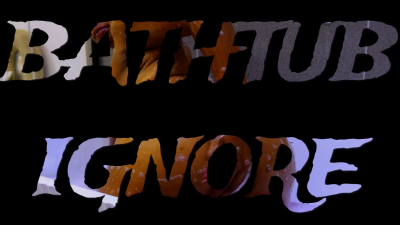 BATHTUB IGNORE