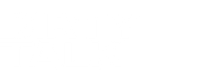 Dirty Talk
