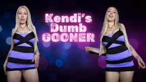 Kendi's Dumb Gooner