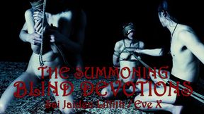 The Summoning - Blind Devotions (Eve X and Sai Jaiden Lillith) MP4 HD