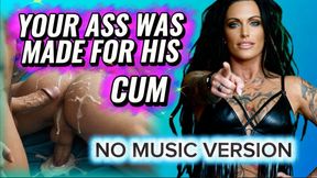 YOUR ASS WAS MADE FOR HIS CUM - NO MUSIC VERSION : MistressRavenFD makes sure you know your place-a faggot cum dumpster for Alpha cock