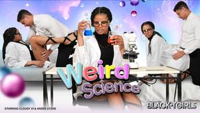 ”BLACK TGIRLS - Weird Science”