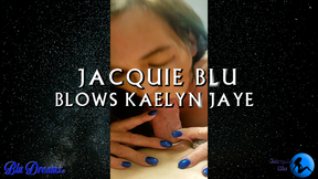 JACQUIE BLOWS KAELYN POV [HD]