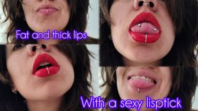 Fat and thick lips with a beautiful and sexy lipstick in a big mouth - Lipstick Fetish