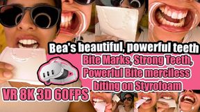 VR 3D 8K 60FPS | Mouth Fetish Highlight: Bea Shows Off Her Flawless White Teeth and Powerful Biters – Lip Retractor Close-Up, Intense Styrofoam Bite Marks, Crunching Grinding, Dangerous Biting – Teeth Fetish, Strong Teeth, Powerful Bite, Deep Tooth Impres