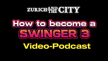 How to become a Swinger 3 &ndash_ Use a condom! &ndash_ PODCAST