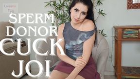 Sperm Donor Cuck Joi