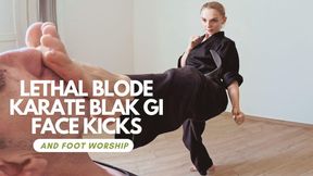 Lethal Blonde karate black gi face kicks and foot domination