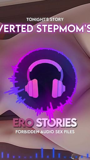Ero Stories: My Perverted Stepmom's Friend (audio, Asmr, Whisper, Seductive & Sensual)