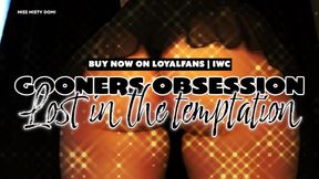GOONER OBSESSION LOST IN TEMPTATION