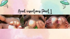 Anal Insertions Part 1