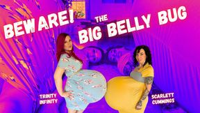 Beware! The Big Belly Bug w Scarlett Cummings