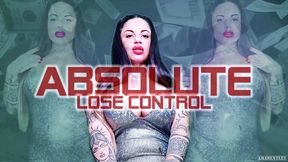 ABSOLUTE LOSE CONTROL