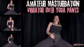 Amateur Masturbation: Vibrator over Yoga Pants - mp4