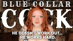 Blue Collar Cock