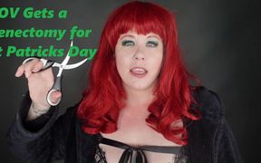 Cheating POV Gets a Penectomy for St Patricks Day