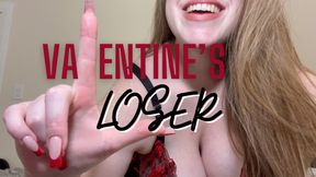 Valentine's Loser