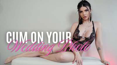 Cum on your wedding photo