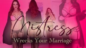 Mistress Wrecks Your Marriage 720