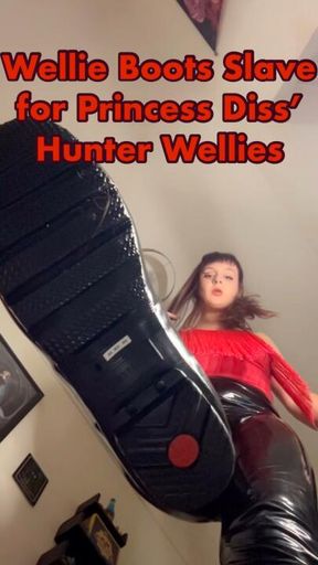 Wellie Boots Slave for Princess Diss' Hunter Wellies